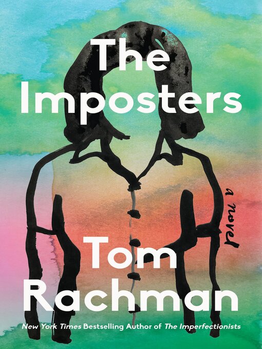 Title details for The Imposters by Tom Rachman - Wait list